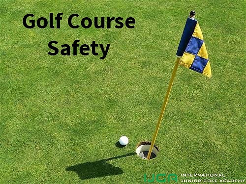 Golf Course Safety