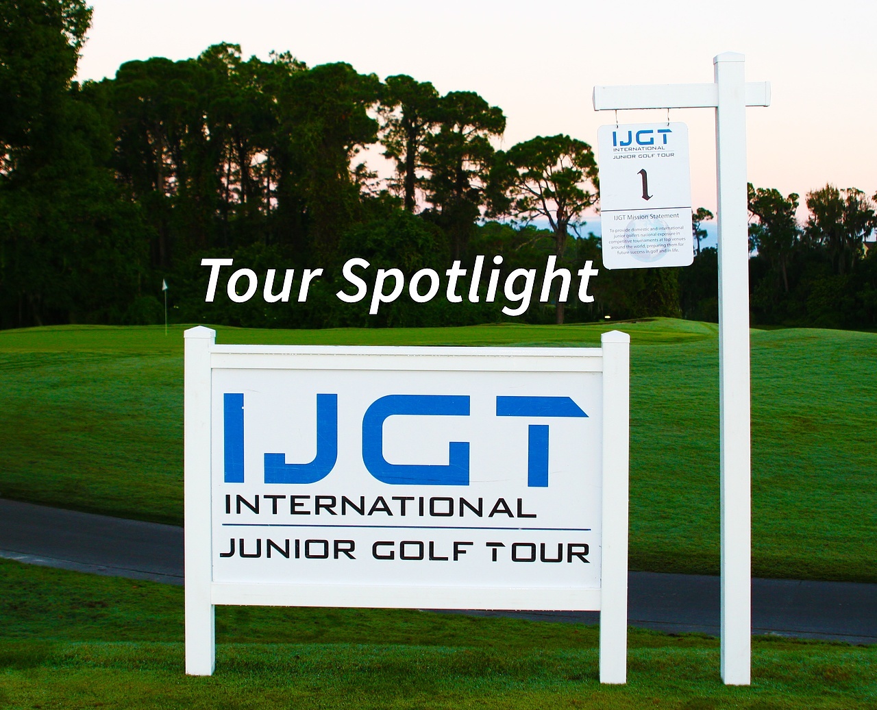 Tour Spotlight: International Junior Golf Tour (IJGT)