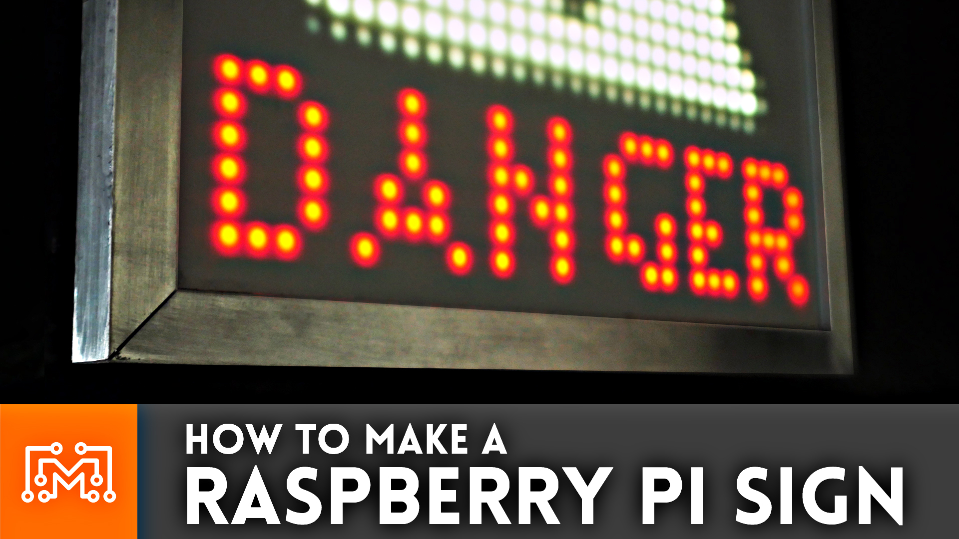 How to make a Raspberry Pi display sign - I Like to Make Stuff