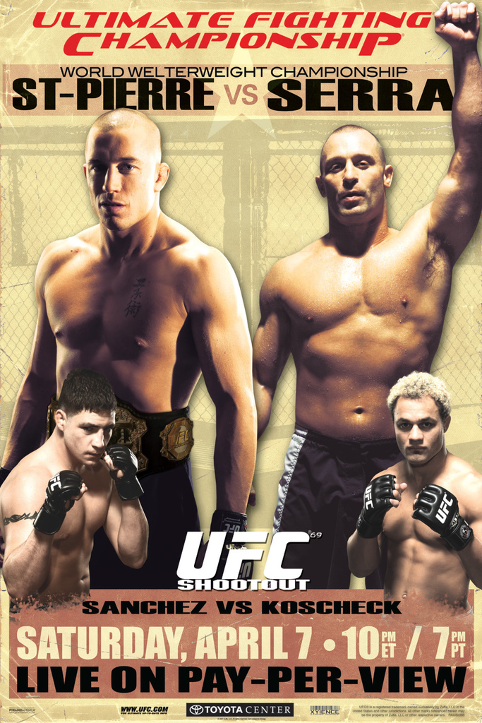 UFC 69 St Pierre vs Matt Serra Sports Poster 12x18 602938339797