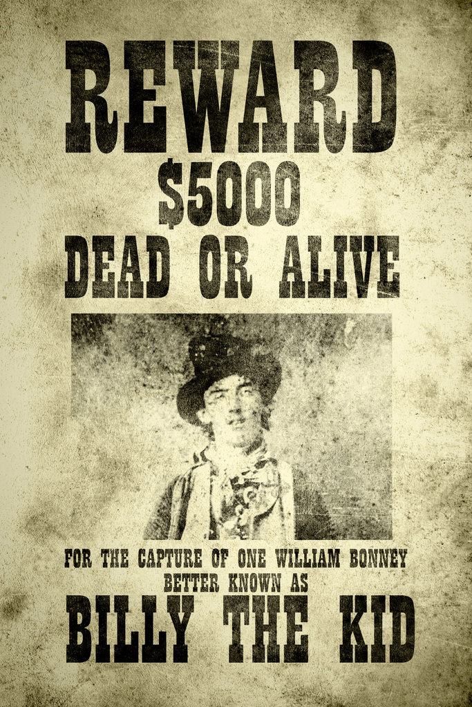 Wanted Billy The Kid Dead Or Alive Bounty Reward Advertisement Poster