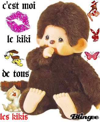 le kiki de tous les kikis