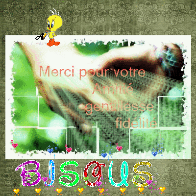 merci pour votre gentillesse