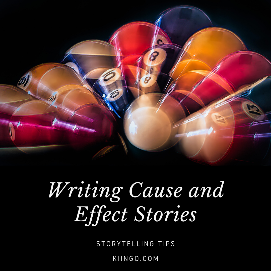 Writing Cause and Effect Stories - Kiingo