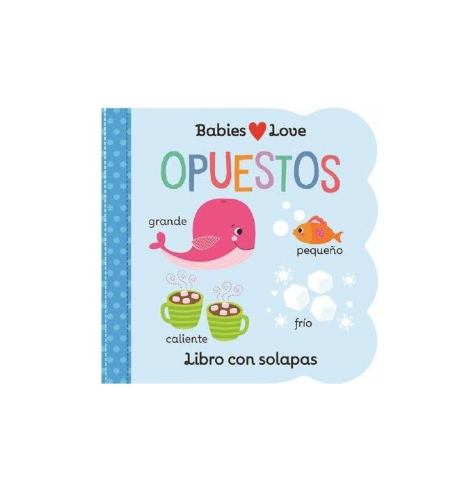 BABIES LOVE - OPUESTOS - 1