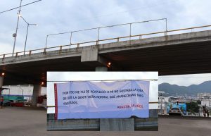 Retiran lonas con mensajes contra la violencia en Acapulco
