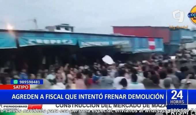 Caos en demolición del mercado Mazamari: Fiscal terminó siendo agredido