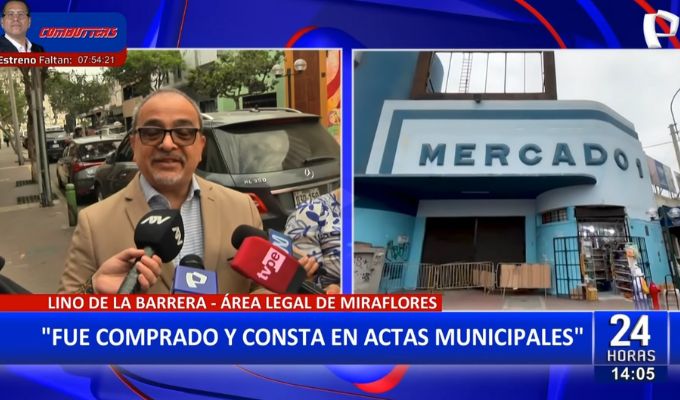 Miraflores asegura que Mercado N.º 1 le pertenece: "Fue comprado y consta en actas municipales"