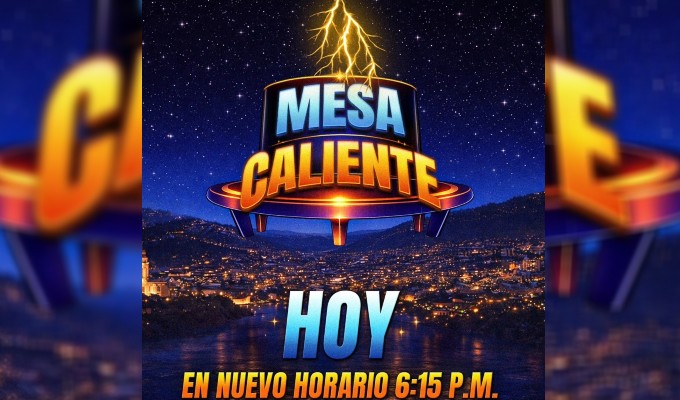 Hoy Mesa Caliente desde las 6:15 p.m.: ¿qué tema se tocará?