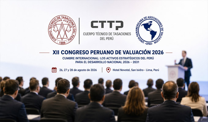 Lima será sede del XII Congreso Peruano de Valuación 2026