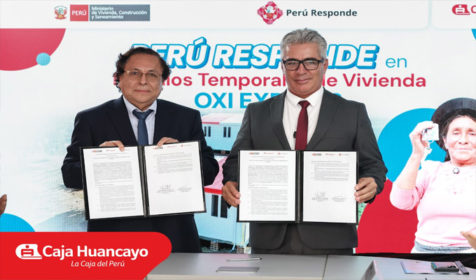 Caja Huancayo y el Ministerio de Vivienda suscriben convenio para atender a familias damnificadas de Junín
