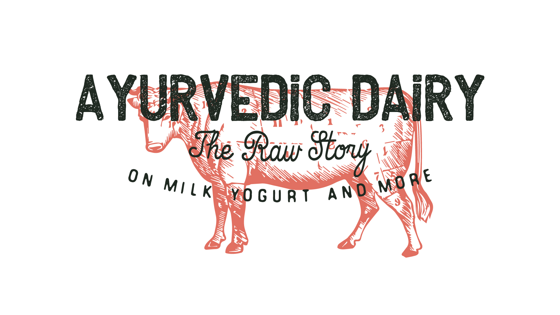 Ayurvedic Dairy The Raw Story on Milk, Yogurt, and More