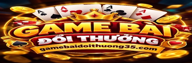 Game Bài Đổi Thưởng 35 Review Cổng Game Hot, Game Hay, Mẹo Chuẩn