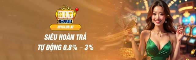 HITCLUB – Nhà Cái Giải Trí Trực Tuyến Uy Tín, Đa Dạng Trò Chơi