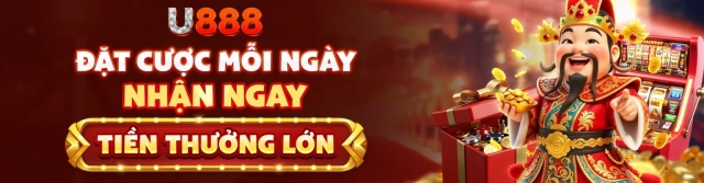 U888 Trải Nghiệm Cá Cược Trực Tuyến Mượt Mà, Ổn Định Chuẩn Quốc Tế