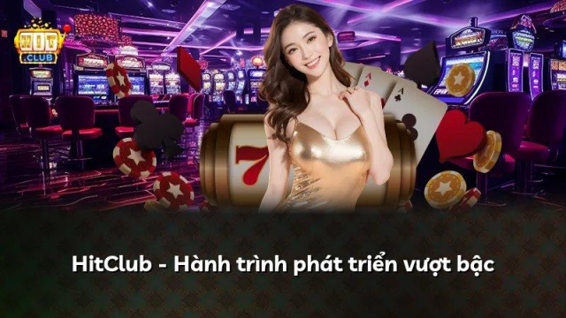HITCLUB – Nhà Cái Giải Trí Trực Tuyến Uy Tín, Đa Dạng Trò Chơi