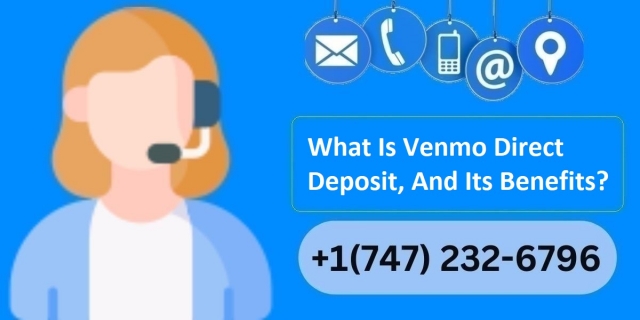 What Is Venmo Direct Deposit, And Its Benefits? Explained