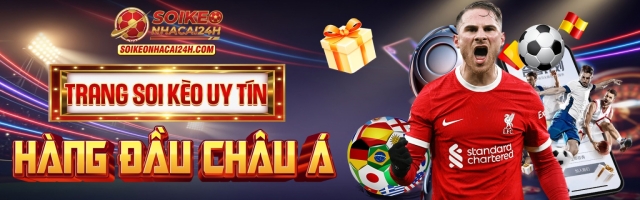 Soi Kèo Nhà Cái Nhận Định Kèo Nhà Cái Tỷ Lệ Kèo Bóng Đá Trực Tuyến 2026