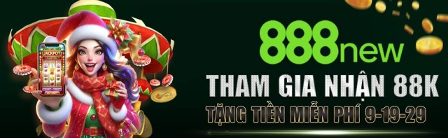 888NEW ⭐️ Trang Chủ 888 NEW | Đăng Ký Nhận 58.000 VNĐ