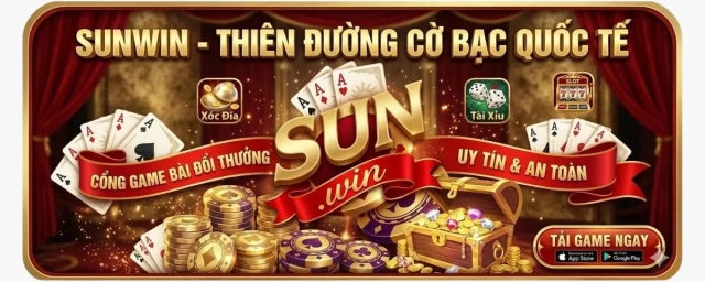 SUNWIN - Cổng game Uy Tín Với Hệ Thống Cá Cược Và Ưu Đãi Cực Hot 2026