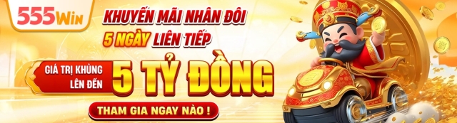 555WIN - Sân Chơi Giải Trí Trực Tuyến Với Trò Chơi Đổi Thưởng Hấp Dẫn