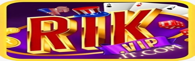 Rikvip Casino - Khám Phá Thế Giới Giải Trí Đỉnh Cao 2026