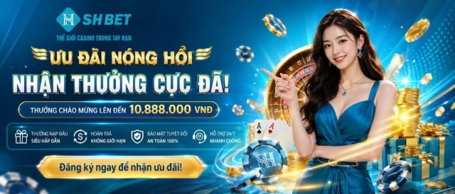 SHBET – Cổng Game Giải Trí Trực Tuyến Uy Tín, Đổi Thưởng Hấp Dẫn