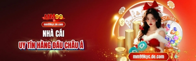 MM99 - Link Đăng Ký MM99.COM Chính Thức Mới Nhất 2026