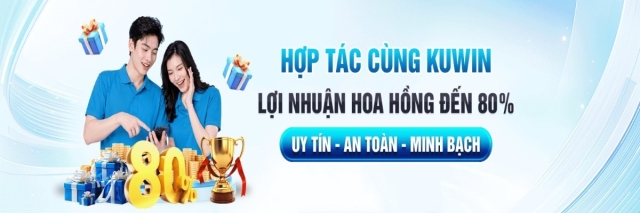 KUWIN - Cổng Giải Trí Online Đa Dạng Hàng Đầu Châu Á