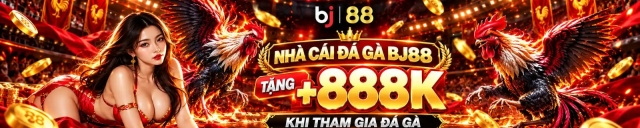 BJ88 - Trang Chủ BJ88.COM - Nhà Cái Đá Gà Thomo Uy Tín Số #1 Châu Á