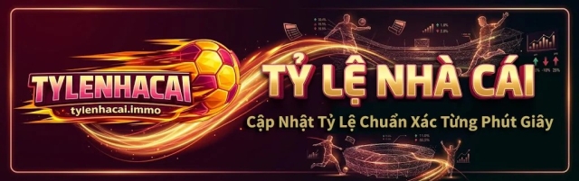 Tỷ Lệ Nhà Cái
