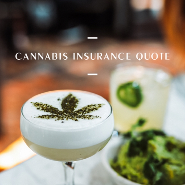 Cannabis Insurance Quote – Insurance Quotes for the Cannabis Industry