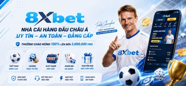 8XBET - Link Vào Nhà Cái 8XBET Uy Tín Nhận Thưởng 888k