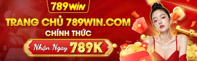 789WIN - Trang Chủ Chính Thức | Cổng Game Uy Tín 2026