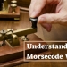 Morse Code: Understand How It Works And Check Ou...