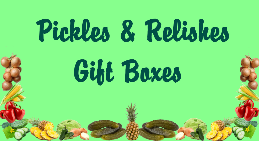 PICKLES & RELISHES