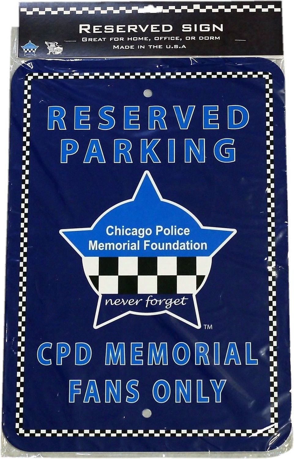 Chicago Police Memorial Foundation Logo Parking Sign Chicago Police