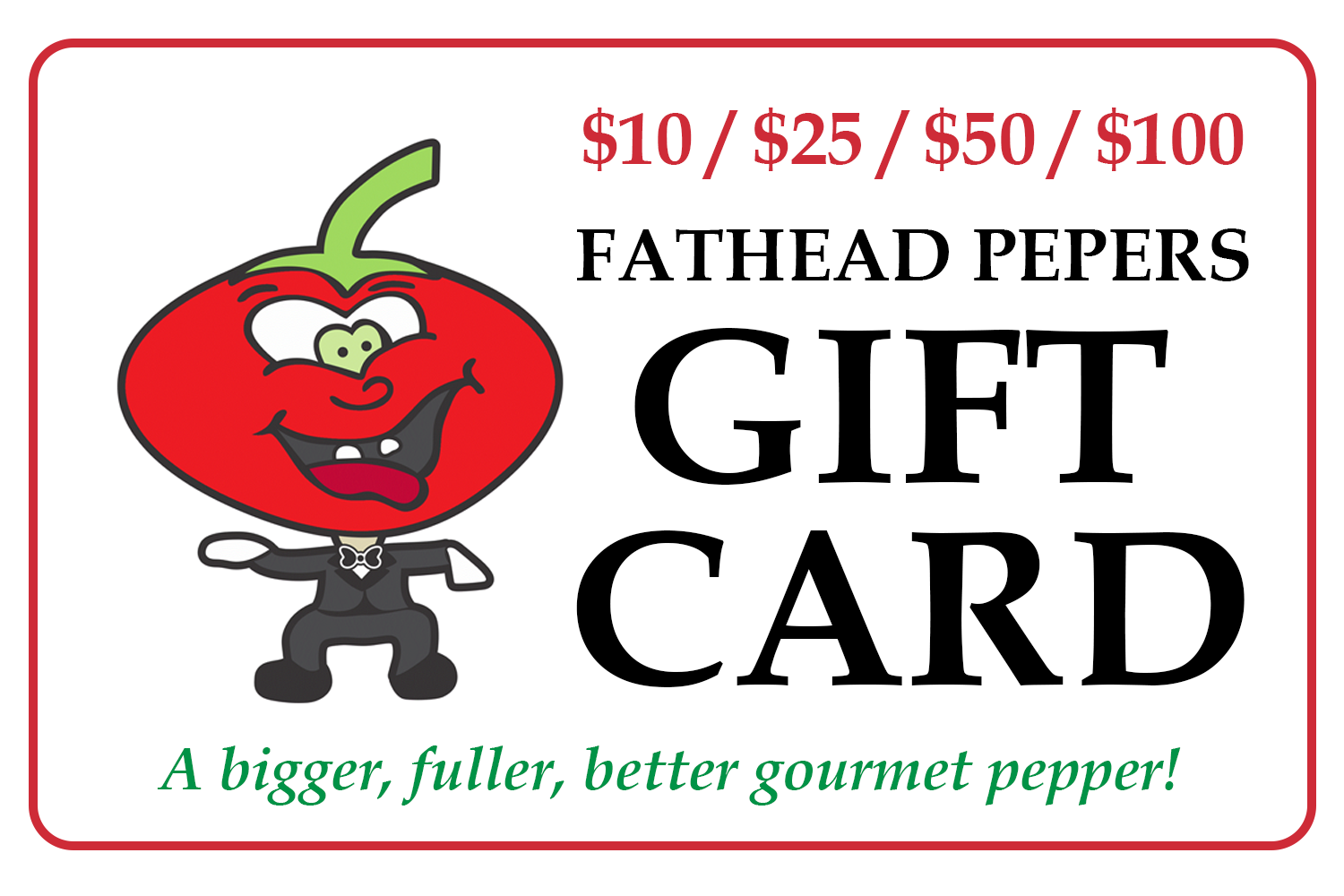 Fathead Peppers eGift Cards
