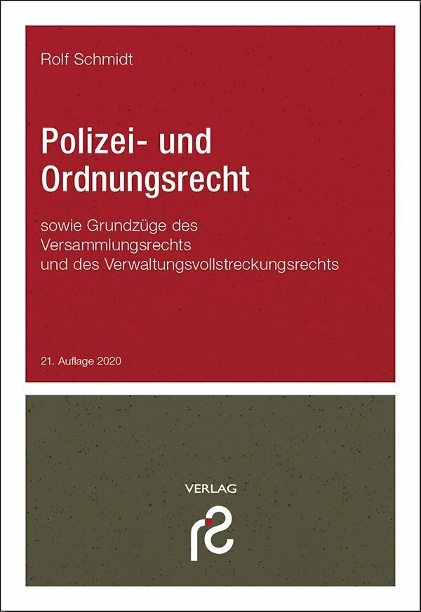 Polizei Und Ordnungsrecht Nrw Polizei- und Ordnungsrecht, 21. Auflage 2020