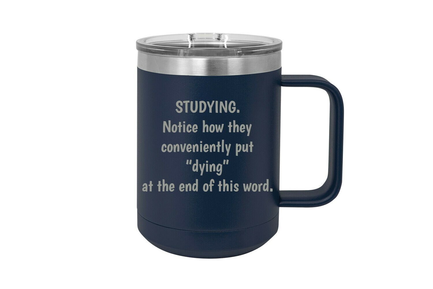 Studying Insulated Coffee Mug Store Define U