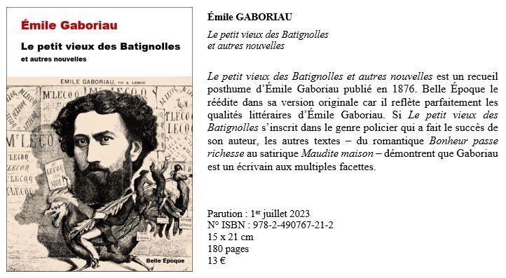 GABORIAU Emile - Le petit vieux des Batignolles et autres nouvelles