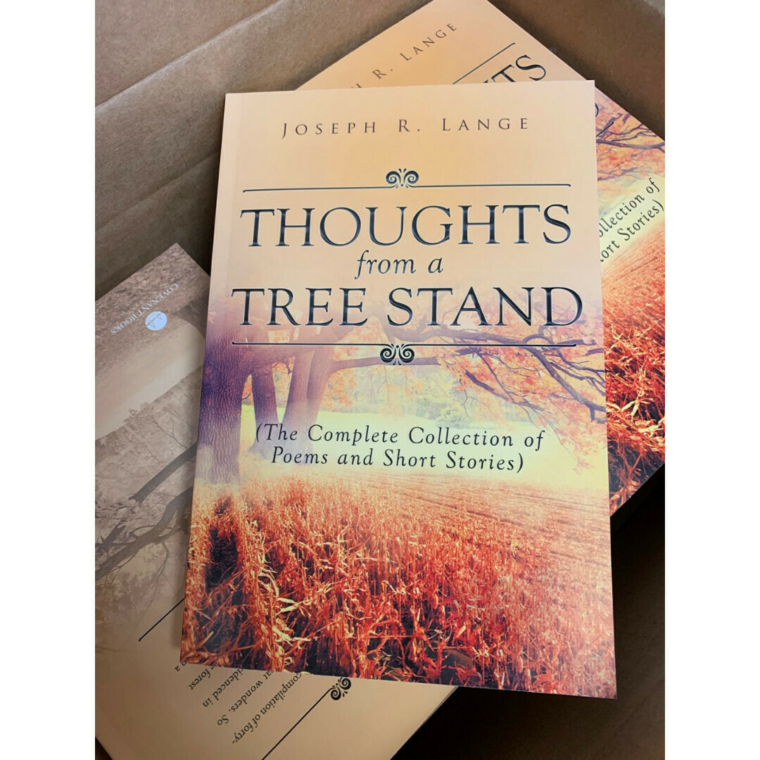 Thoughts From A Tree Stand Book By Joseph R Lange Store Oconto