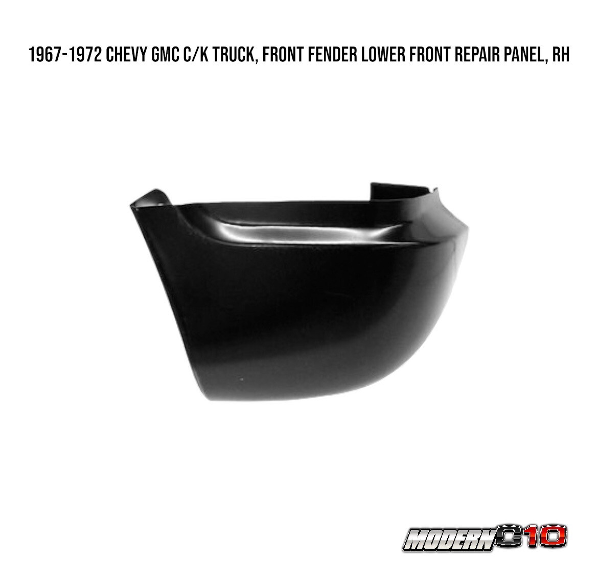 19671972 Chevy GMC C/K Truck, Front Fender Lower Front Repair Panel, RH