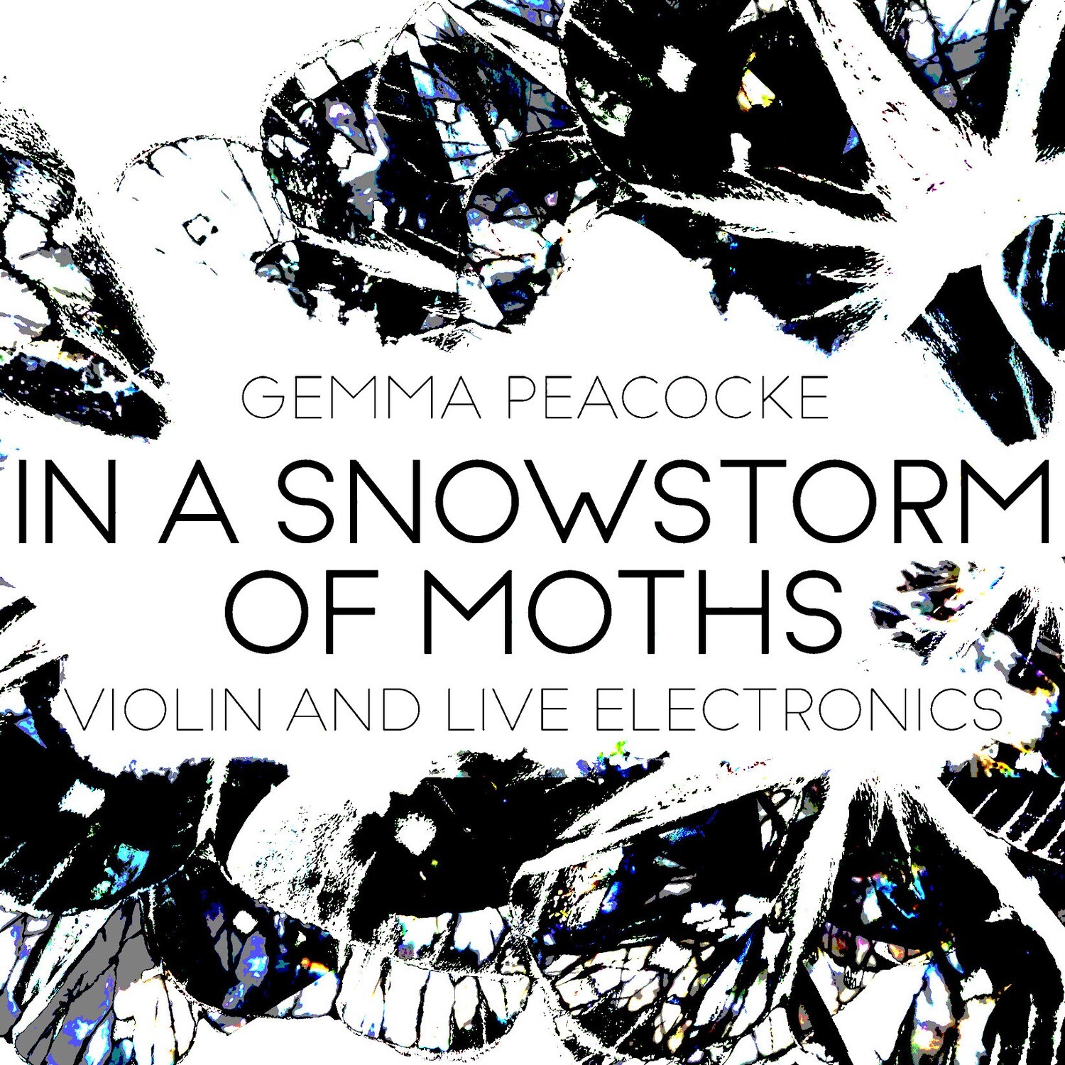 In A Snowstorm of Moths for solo violin and live electronics (hard copy
