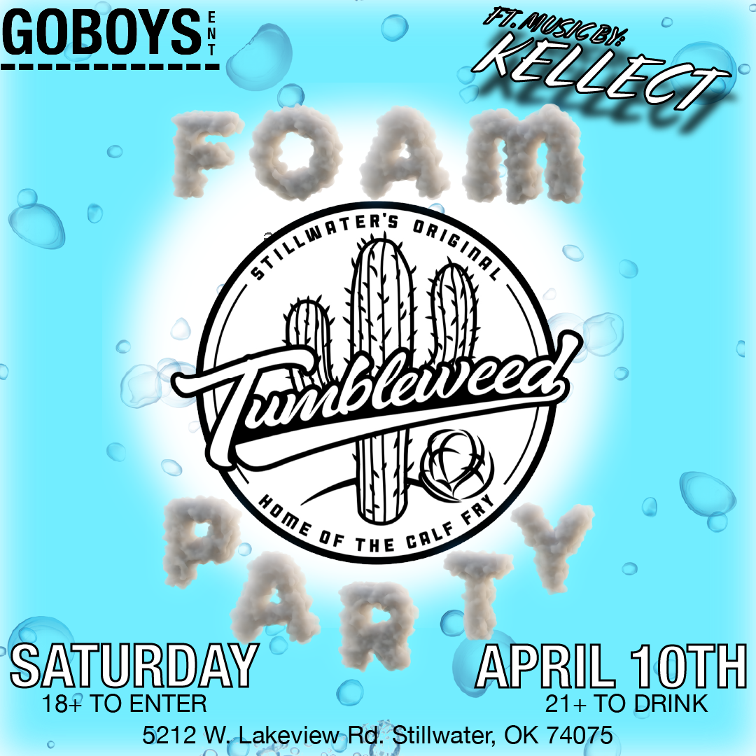 THE FOAM PARTY Saturday April 10th 2021 DOS