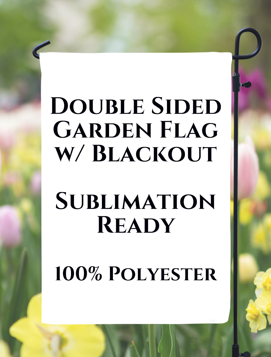 Double Sided Blackout Garden Flag 12" x 18"