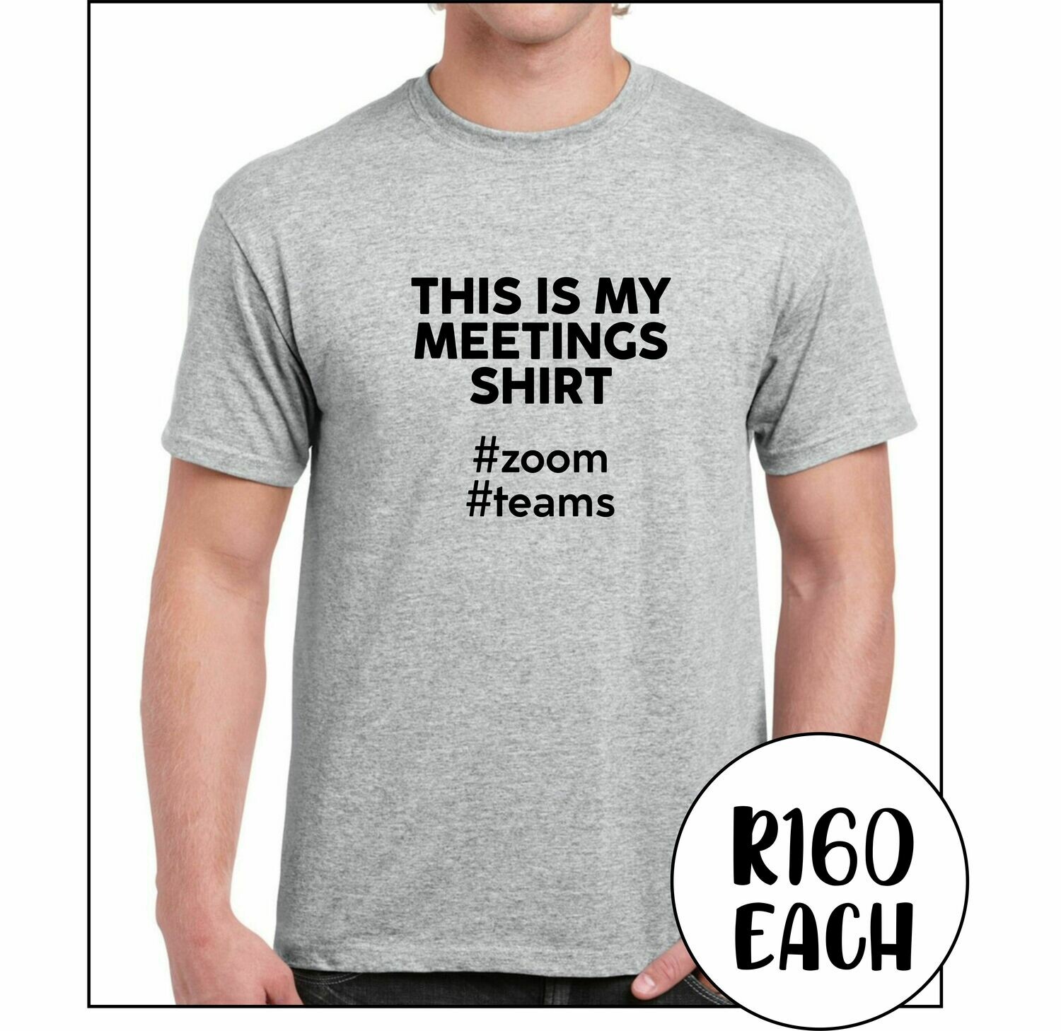 Meetings TShirt