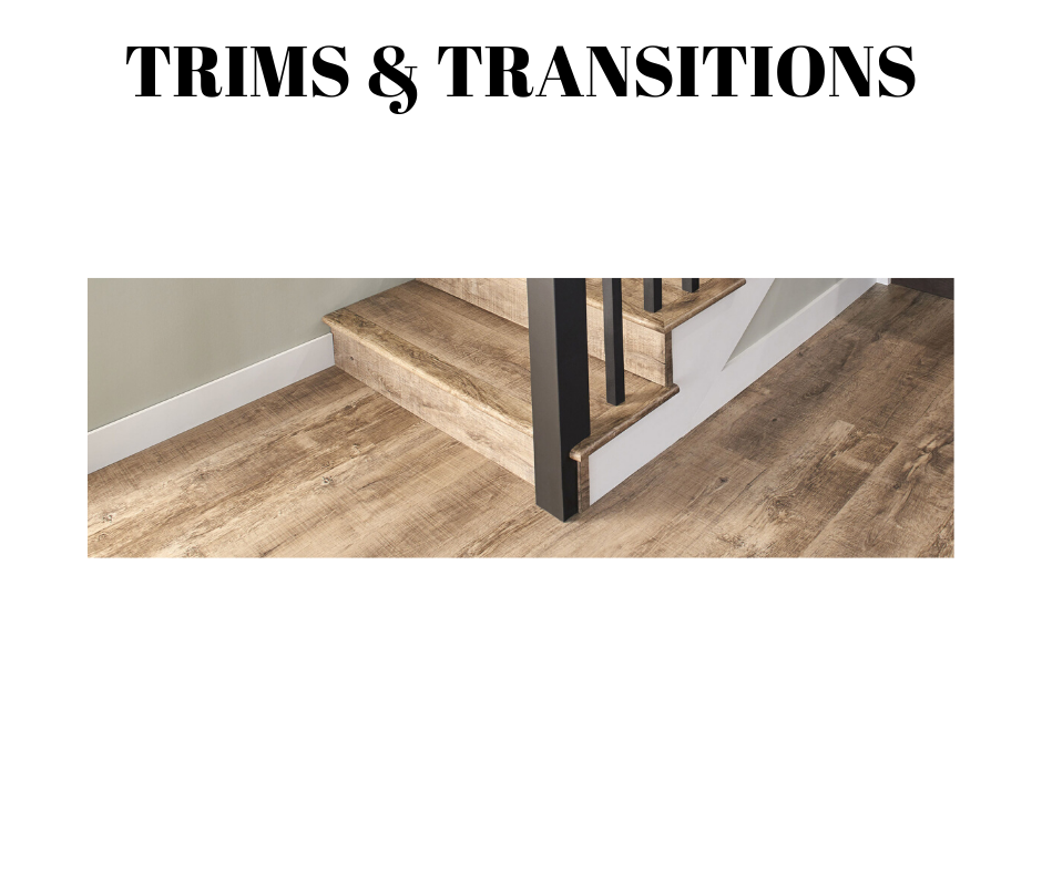 Trims & Transitions