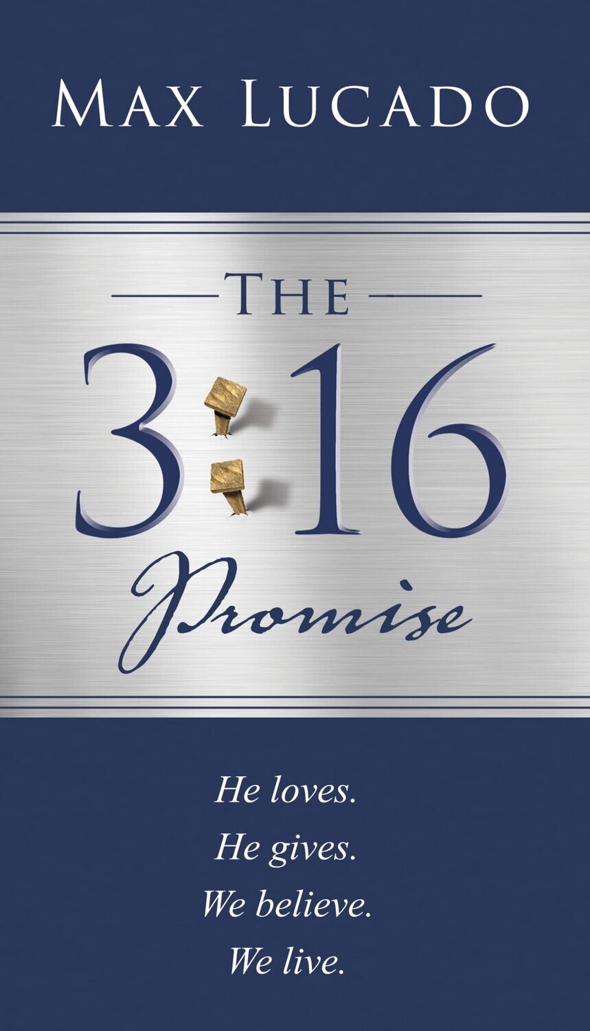 Books for inmates Max Lucado The 316 Promise He Loves Store