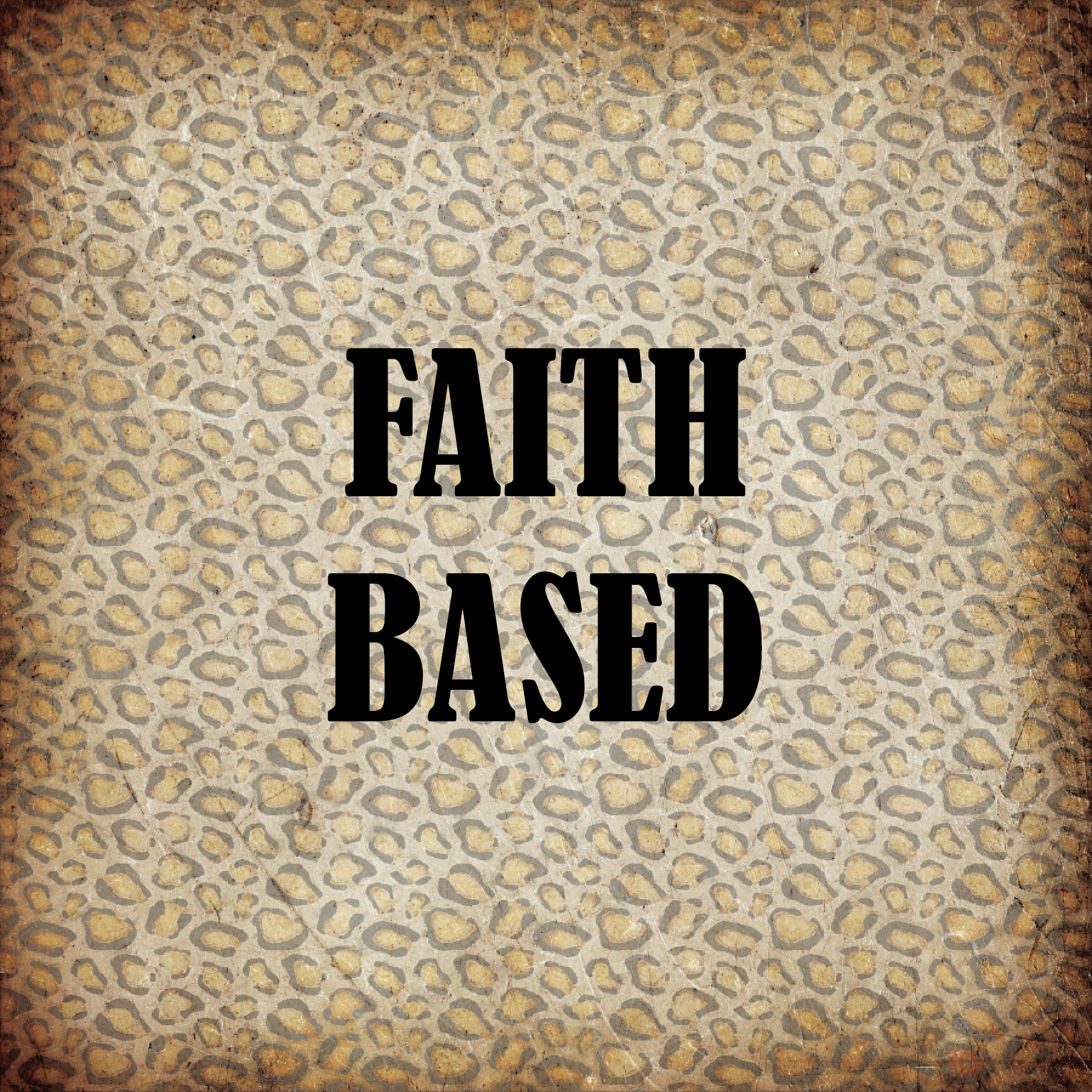 Faith Based